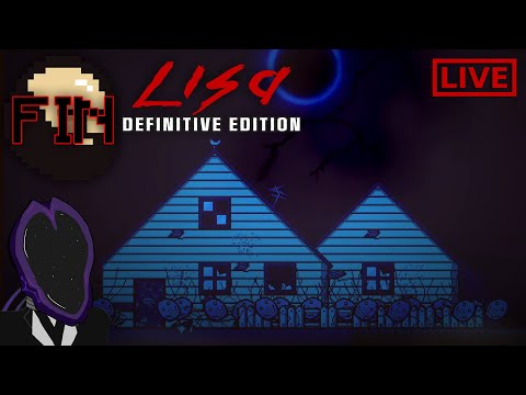 LISA: The Painful - Definitive Edition - Final Livestream
