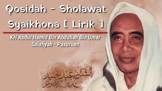 Download lagu Qosidah Syaikhona Lirik [ Lengkap ] || Haul Mbah Hamid Pasuruan - Salafiyah mp3