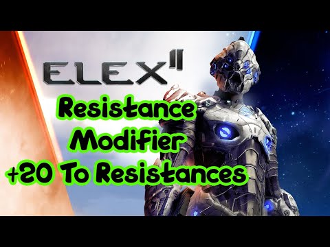 Elex 2 - Resistance Modifier +20 To ALL Resistances