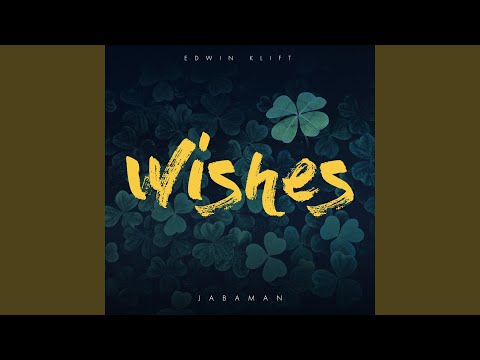 Wishes