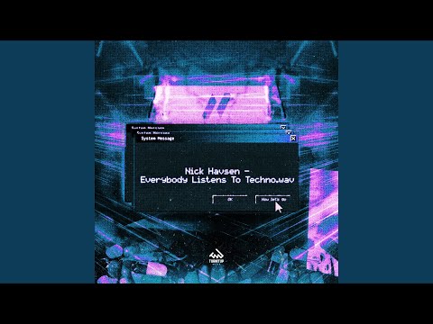 Everybody Listens To Techno