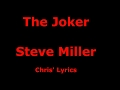 The Joker -  Steve Miller - with lyrics