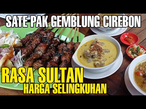 Sate Rasa Sultan Sate Pak Gemblung Cirebon