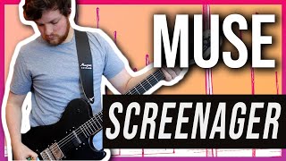 Screenager - Muse | Guitar Cover