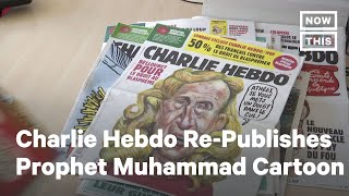 Charlie Hebdo Republishes Cartoon of Prophet Muham