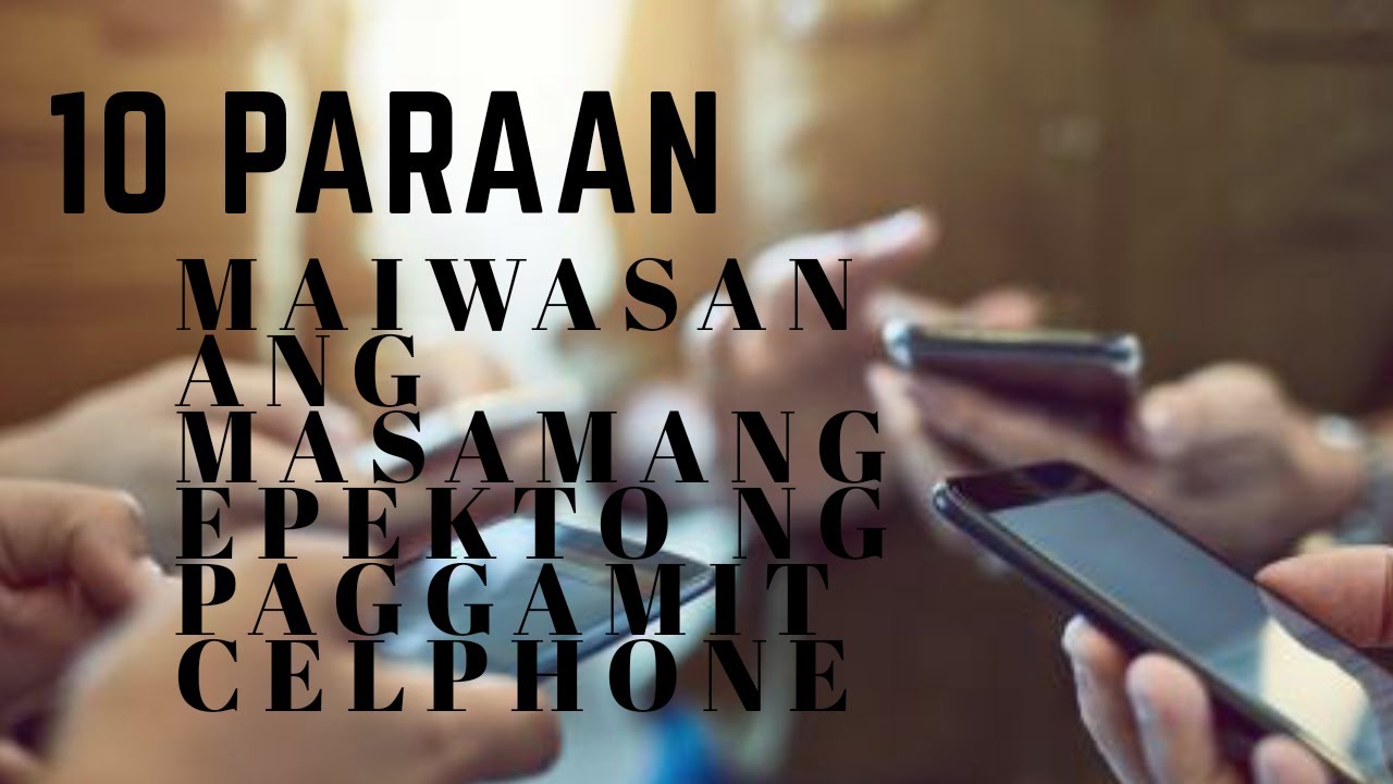 10 PARAAN PARA MAKAIWAS SA MASAMANG EPEKTO NANG PAGGAMIT NG CELLPHONE!!! ANO-ANO ANG MGA ITO