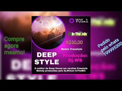 Deep House Freestyle Remixes Vol.1 DJ WS