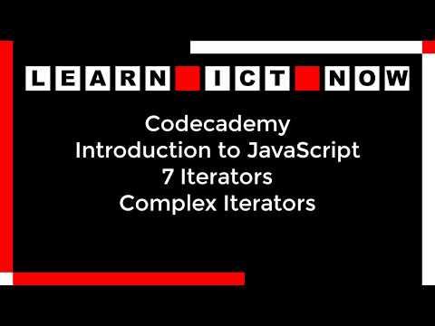 Codecademy Javascript 7 Iterators Complex Iterators