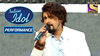Sonu Nigam ने 'Kabhi Alvida Naa Kehna' पे किया Perform!| Indian Idol Season 10