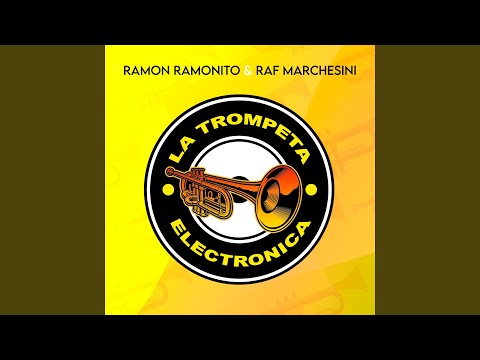 La Trompeta Electronica (Extended Mix)