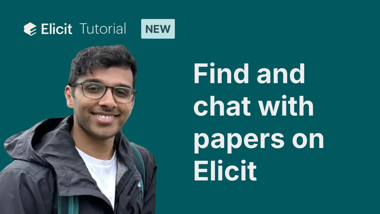 Find and chat with papers on Elicit video thumbnail