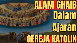 Download lagu Mengintip ALAM GAIB dalam AJARAN GEREJA KATOLIK dalam 1 JAM! mp3