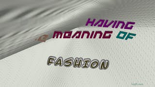 fashion - 10 nouns which are synonyms of fashion (sentence examples)