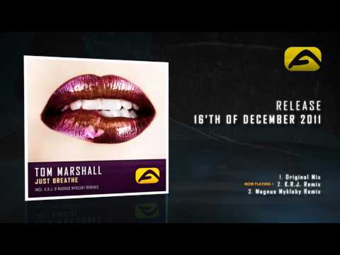 PROMO: Tom Marshall - Just Breathe [ OUT NOW! ]