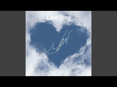 Last Day