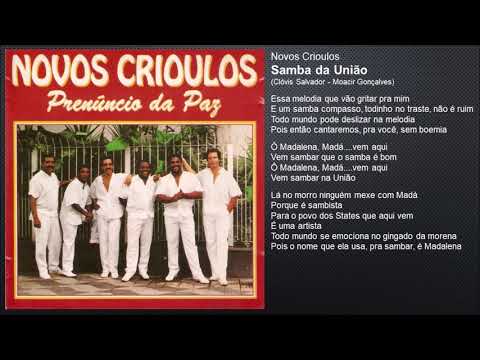 Novos Crioulos - Samba da União (1993)