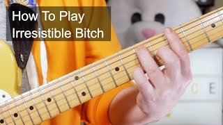 &#39;Irresistible Bitch&#39; Prince Guitar Lesson