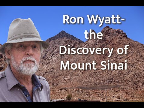 Mount Sinai - the Ron Wyatt Story