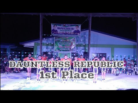 [ DAUNTLESS REPUBLIC ] 1st Place Capipisa Dance Youth Club Dance Contest 2019 Tanza Cavite
