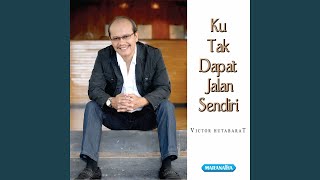 Download lagu Ku Tak Dapat Jalan Sendiri mp3