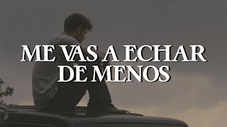 José José - Me Vas a Echar de Menos (Letra)