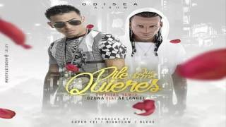 Ozuna Ft Farruko,  Arcangel - Dile Que Tu Me Quieres Remix [Video Oficial] 2016