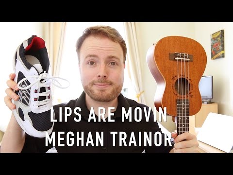 Lips Are Movin - Meghan Trainor (Ukulele Tutorial)