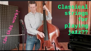 Can I use arco strings for jazz - D'Addario Helicore - Double Bass