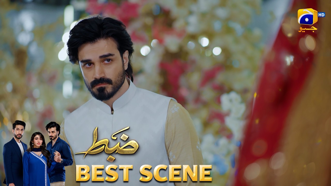 Zabt Episode 21 | 𝐁𝐞𝐬𝐭 𝐒𝐜𝐞𝐧𝐞 𝟎𝟐 | Sachal Afzal - Zoha Tauqeer - Daniyal Khan | HAR PAL GEO