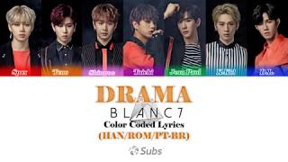 BLANC7 - Drama (Color Coded HAN/ROM/PT-BR)