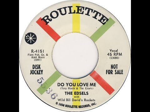 The Edsels - Do You Love Me 1959