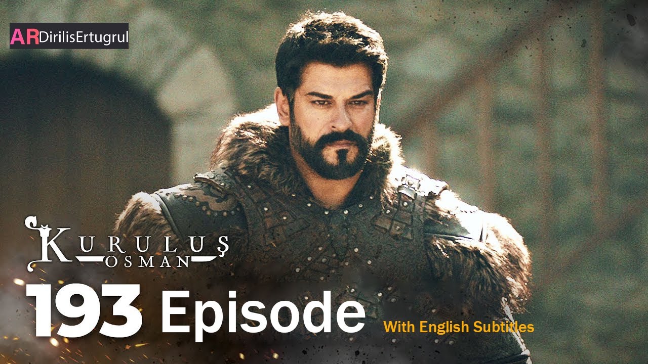 Kurulus Osman Season 6 Episode 193 With English Subtitles