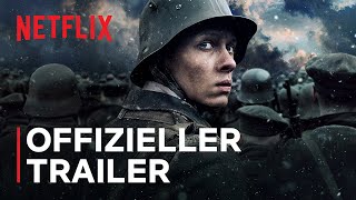 Im Westen nichts Neues | Offizieller Trailer | Netflix