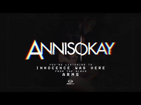 Innocence Was Here - Annisokay