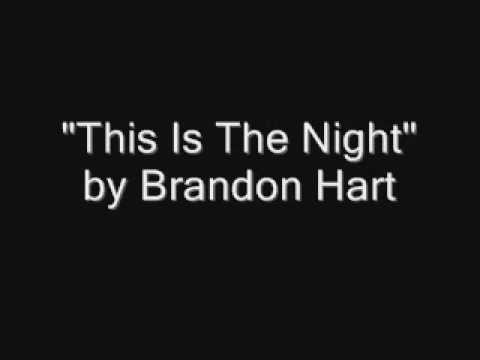 This Is The Night by Brandon Hart Acoustic