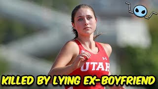 Lauren McCluskey killed by complete fraud of an ex-boyfriend