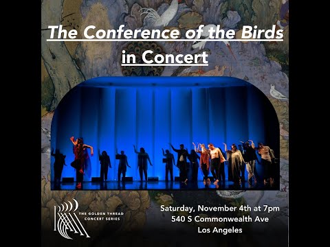 The Conference of the Birds in Concert by Fahad Siadat