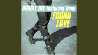 Found Love (feat. Dany) (Moz-Art Remix)
