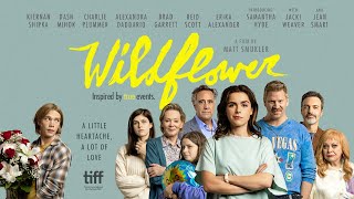 WILDFLOWER - Official Trailer