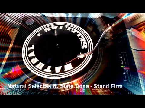 Natural Selectas ft. Sista Oona   Stand Firm + Lewis Bennett Dub Version - NSRDUB001