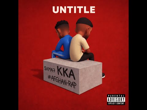 UNTITLE - Khyal Kka x Sam47 ( Official Audio ) Afghan Pashto Rap