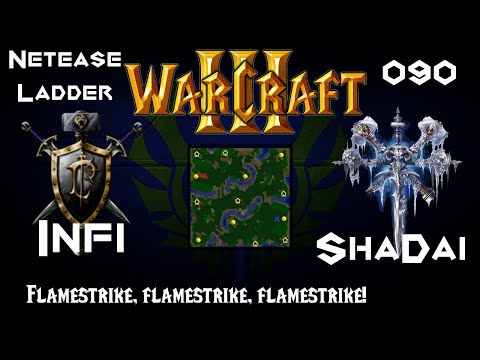 Infi (H) VS ShaDai (U) - WC3 - Netease Ladder 090