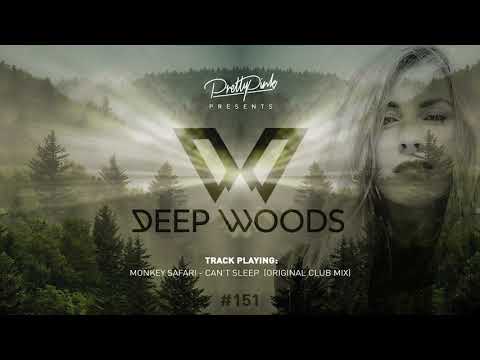 Pretty Pink - Deep Woods #151 (Radio Show)