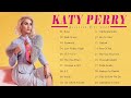 KATY PERRY Top Playlist Best Song Of Katy Perry Greatest Hits 2025