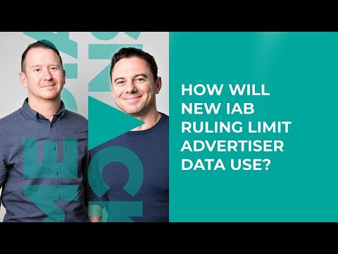 HOW WILL NEW IAB RULING LIMIT ADVERTISER DATA USE? #MediaSnack Ep. 216