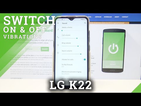 How to Turn On Vibrations on LG K22 – Open Vibration Settings