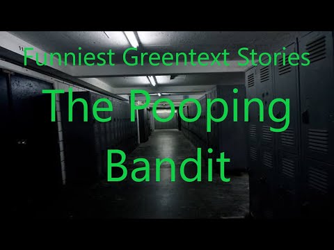 Funny Greentext Stories: The Pooping Bandit (/b/)