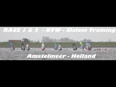 NVW windsurf slalom training Racing Jibes Holland PWA IFCA Amstelmeer S2Maui FMX