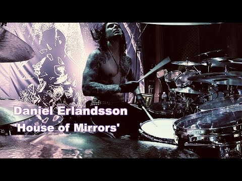 Daniel Erlandsson - House Of Mirrors (drum footage)