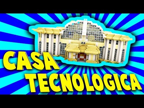 LA CASA PIÙ GRANDE E TECNOLOGICA DI MINECRAFT!!